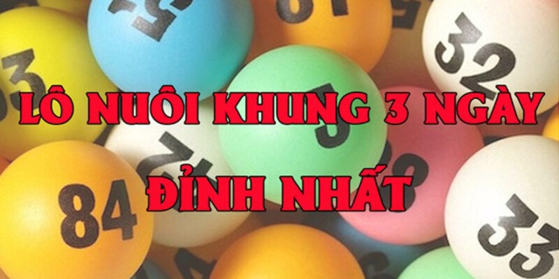 Cách nuôi lô 3 ngày 188BET – Cách đánh trúng chỉ vài ngày 4 So sánh ưu nhược điểm của các cách nuôi lô 3 ngày tại 188Bet