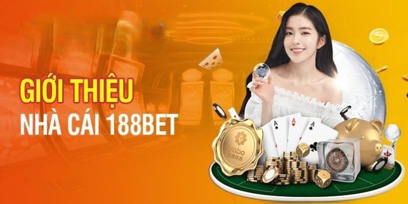 Giới thiệu 188BET – Nhà cái uy tín minh bạch số 1 Châu Á 1 Giới thiệu 188BET về giá trị người chơi có thể nhận